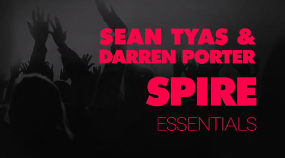 Sean Tyas & Darren Porter Spire Essentials Vol 1
