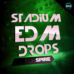 Mainroom Warehouse EDM Drops for Spire