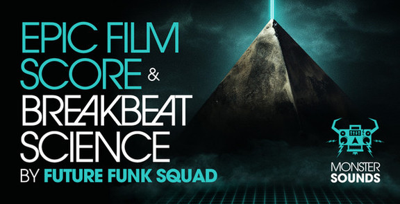 Monster Sounds Epic Film Score & Breakbeat Science