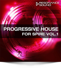 Progressive House for Spire Vol.1