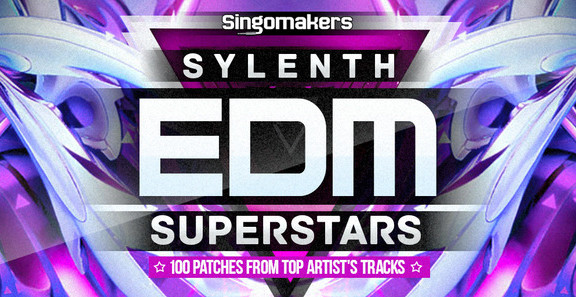 Singomakers Sylenth EDM Superstars