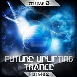Future Uplifting Trance Vol 3 for Spire