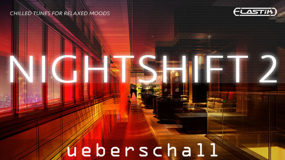 Ueberschall Nightshift 2
