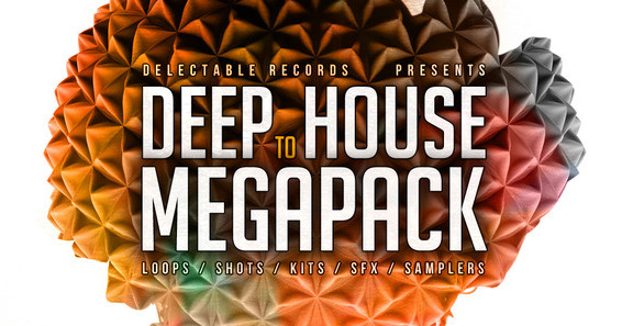 Delectable Deep to House Mega Pack