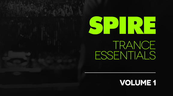 Spire Trance Essentials Vol. 1