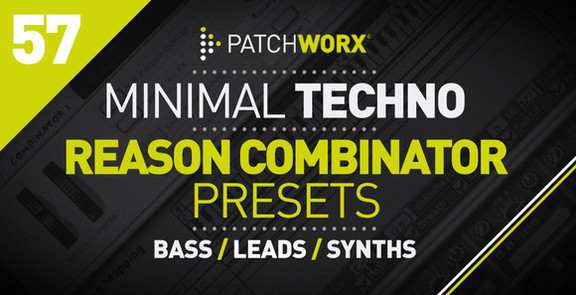 Minimal Techno Reason Combinator Presets