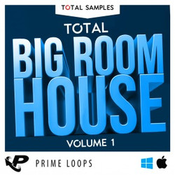 Total Big Room House Vol. 1