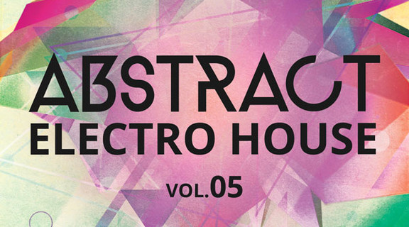 Producer Loops Abstract Electro House Vol 5