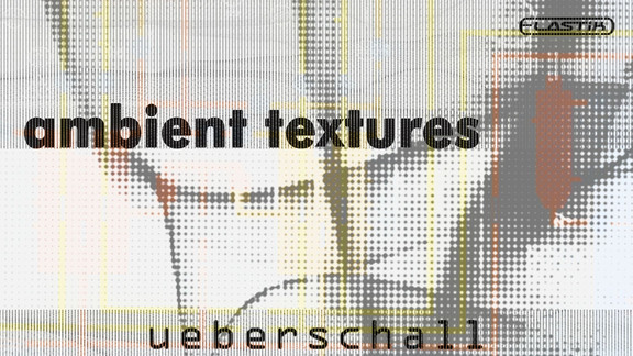 Ueberschall Ambient Textures