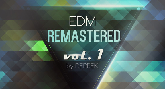 Derrek EDM Remastered Vol. 1 for Spire