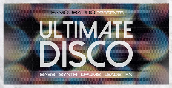 Famous Audio Ultimate Disco
