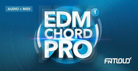 FatLoud EDM Chord Pro Volume 1