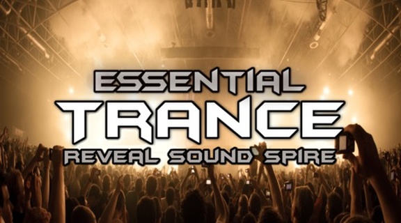 Banger Music Essential Trance for Spire