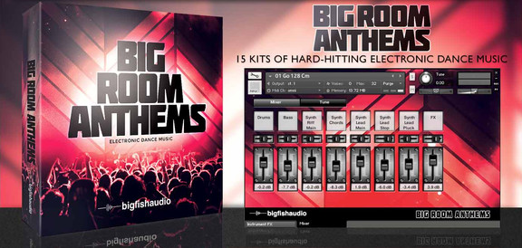 Big Fish Audio Big Room Anthems