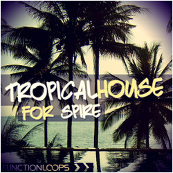 Tropical House for Spire
