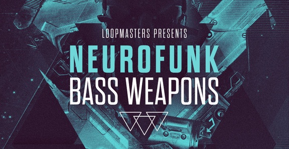 Loopmasters Neurofunk Bass Weapons