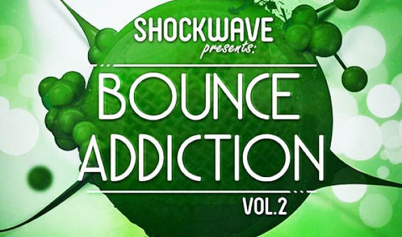 Shockwave Bounce Addiction Vol. 2