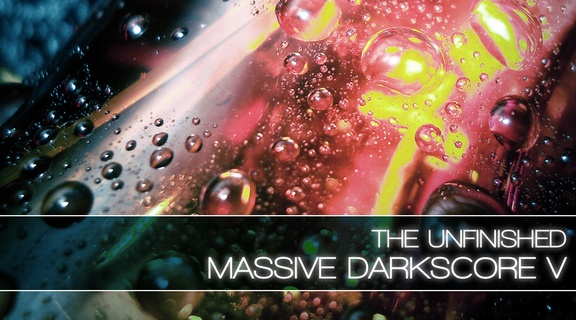 The Unfinished Massive Darkscore V