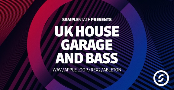Samplestate UK House, Garage and Bass