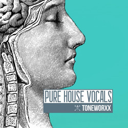 Toneworxx Pure House Vocals