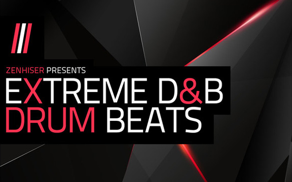 Zenhiser Extreme D&B Drum Beats