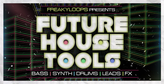 Freaky Loops Future House Loops