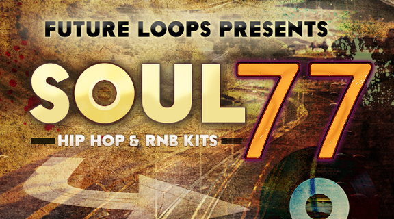 Future Loops Soul 77