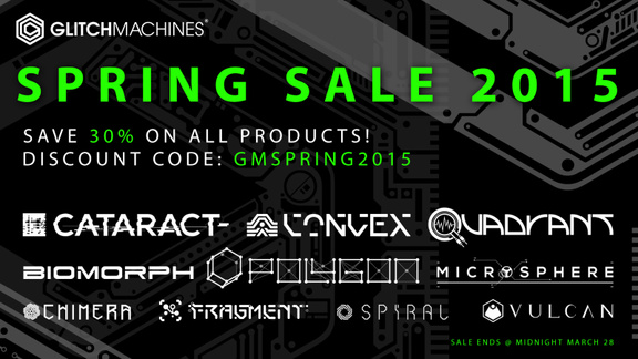 Glitchmachines Spring Sale