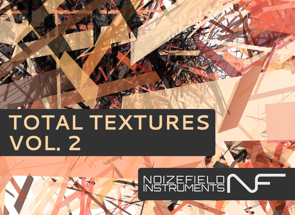 Noizefield Total Textures Vol.2