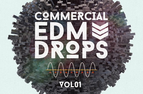 Producer Loops Commercial EDM Drops Vol 1