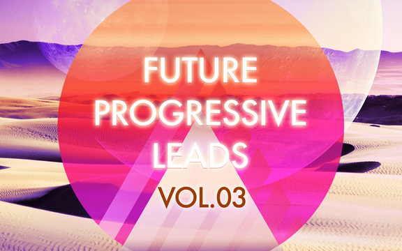 Future Progressive Leads Vol 3