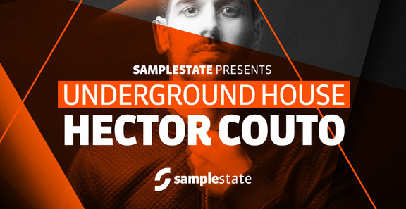Samplestate Hector Couto - Underground House