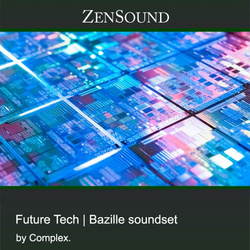 ZenSound Future Tech for Bazille