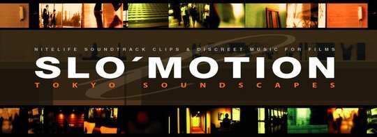 Slo' Motion: Tokyo Soundscapes DVD cover