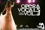 GotchaNoddin.com Opera Vocal Samples Vol.3