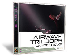 Loopmasters Airwave - Triloops Dance Breaks