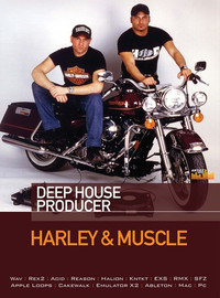 Loopmasters Harley & Muscle - Deep House Producer
