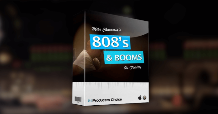 Producers Choice Mike Chavarias 808s and Booms