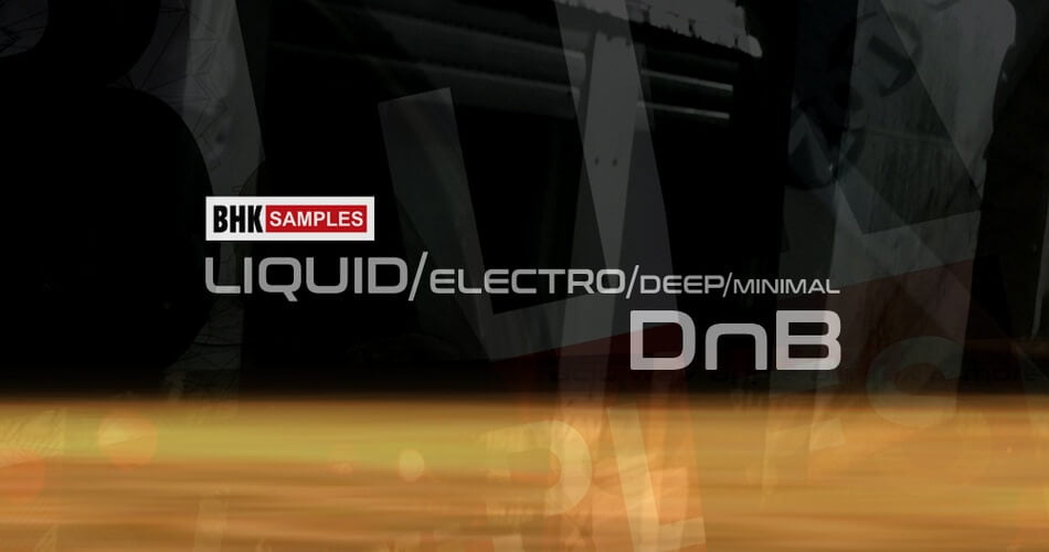 BHK Liquid Electro Minimal Deep DnB