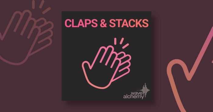 Wave Alchemy Claps Stacks