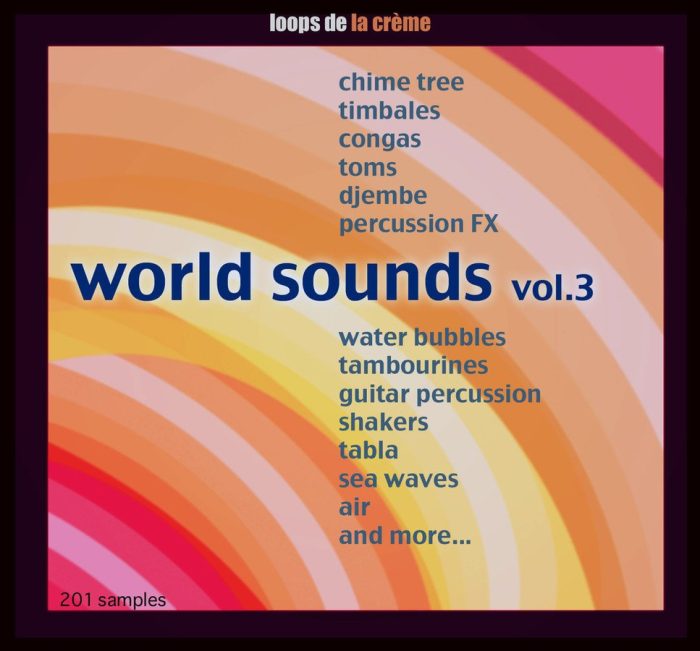 loopsdelacreme worldsoundsvol3