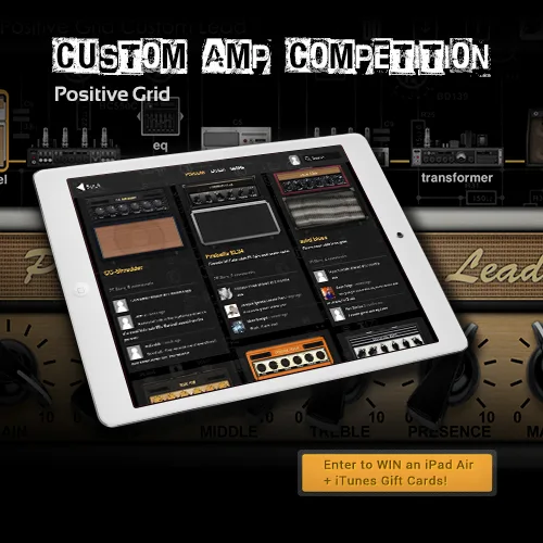 positivegrid Custom Amp Competition