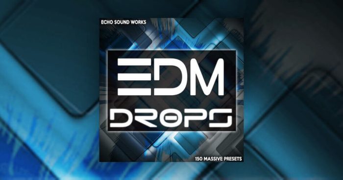 Echo Sound Works EDM Drops