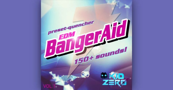 Kid Zero EDM BangerAid