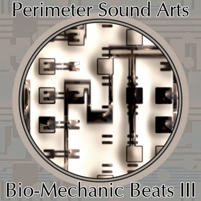 perimetersoundarts Bio MechanicBeatsIII