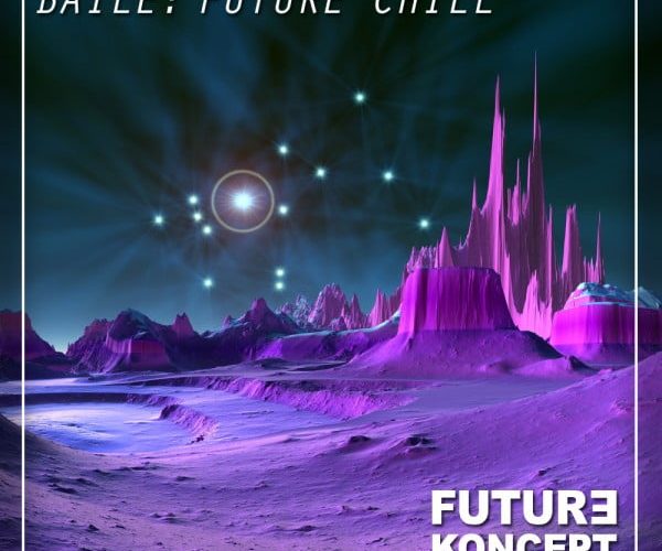 futurekoncept BaileFutureChill