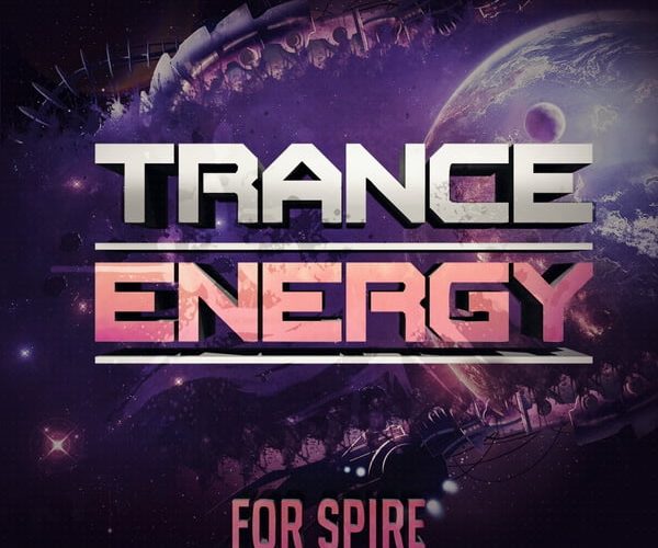 Trance Euphoria Trance Energy for Spire