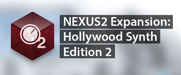 refx nexus 2 hollywood expansion free download online