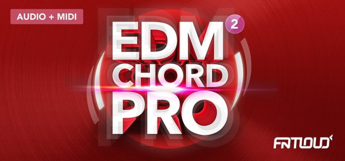 FatLoud EDM Chord Pro 2
