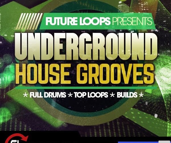 Underground House Grooves by Future Loops released